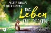 Das Leben ent-decken