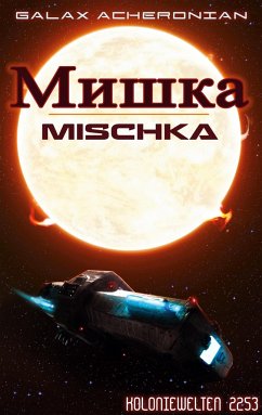 Mischka - Acheronian, Galax
