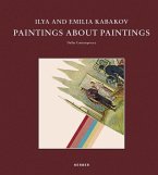 Ilya and Emilia Kabakov: Paintings about Painting