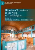 Histories of Experience in the World of Lived Religion