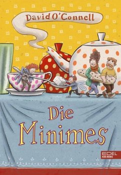Die Minimes Bd.1 - O'Connell, David