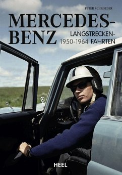 Mercedes-Benz Langstreckenfahrten - Schroeder, Peter