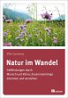 Natur im Wandel - Bild 1