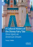 A Cultural History of the Disney Fairy Tale