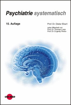 Psychiatrie systematisch - Loew, Thomas;Perlov, Evgeniy;Ebert, Dieter