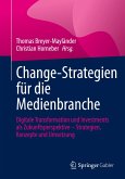 Change-Strategien für die Medienbranche