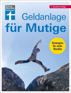 Geldanlage für Mutige - Klotz, Antonie;Linder, Hans G.;Wallstabe-Watermann, Brigitte