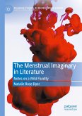The Menstrual Imaginary in Literature