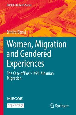 Women, Migration and Gendered Experiences - Danaj, Ermira