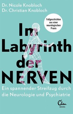 Im Labyrinth der Nerven - Knobloch, Nicole;Knobloch, Christian