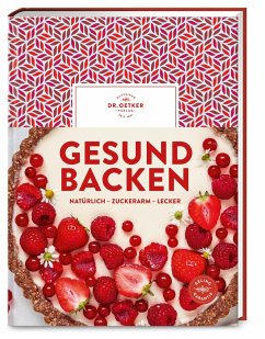 Gesund backen - Dr. Oetker Verlag