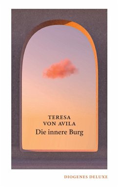 Die innere Burg - Teresa von Ávila