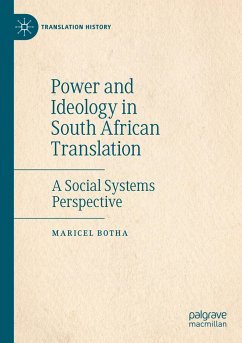 Power and Ideology in South African Translation - Botha, Maricel