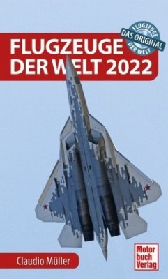 Flugzeuge der Welt 2022 - Müller, Claudio
