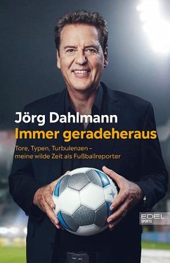Immer geradeheraus - Dahlmann, Jörg
