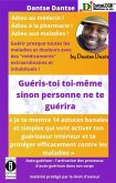 GUÉRIS-TOI TOI-MÊME SINON PERSONNE NE TE GUÉRIRA (eBook, ePUB)