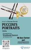 Bb Bass Clarinet (instead Bassoon) part of &quote;Puccini's Portraits&quote; for Woodwind Quintet (eBook, ePUB)
