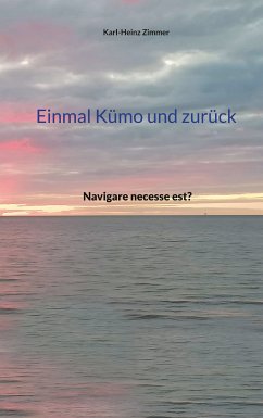 Einmal Kümo und zurück (eBook, ePUB) - Zimmer, Karl-Heinz