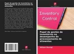 Papel da gestão de inventários no desempenho do processamento de alimentos - Mwangi, William