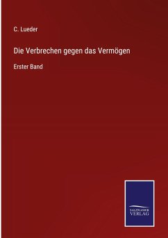 Cover Die Verbrechen gegen das Vermögen
