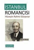 Istanbul Romancisi Hüseyin Rahmi Gürpinar - Aksoy, Musa