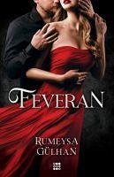 Feveran - Gülhan, Rümeysa