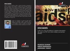 HIV/AIDS - Kumar, Mukesh;Emmanual, Bibin;Yadav, Jawahar