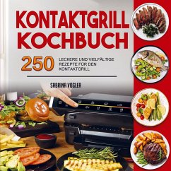 Kontaktgrill Kochbuch - Sabrina Vogler