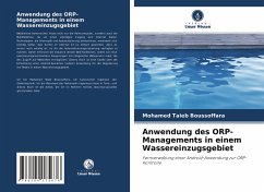 Anwendung des ORP-Managements in einem Wassereinzugsgebiet - Boussoffara, Mohamed Taieb