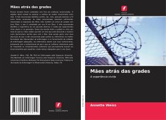 Mães atrás das grades - Weiß, Annette