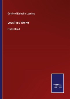 Lessing's Werke - Lessing, Gotthold Ephraim