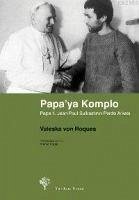 Papaya Komplo - Roques, Valeska von