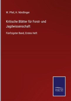 Kritische Blätter für Forst- und Jagdwissenschaft