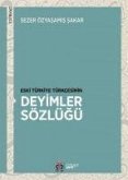 Eski Türkiye Türkcesinin Deyimler Sözlügü