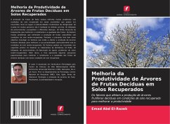 Melhoria da Produtividade de Árvores de Frutas Decíduas em Solos Recuperados - Abd El-Razek, Emad