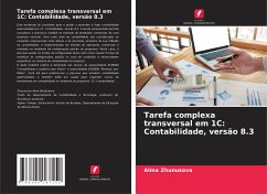 Tarefa complexa transversal em 1C: Contabilidade, versão 8.3 - Zhunusova, Alma