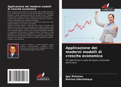 Applicazione dei moderni modelli di crescita economica - Pistunov, Igor;Udovitskaya, Ketrina