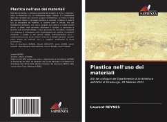 Plastica nell'uso dei materiali - Reynes, Laurent