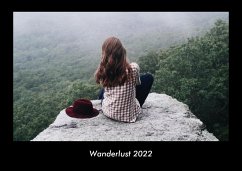 Wanderlust 2022 Fotokalender DIN A3 - Tobias Becker