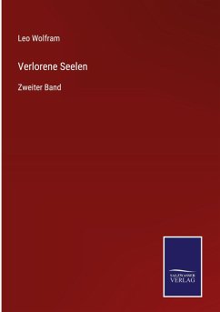 Verlorene Seelen - Wolfram, Leo