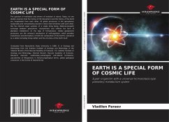 EARTH IS A SPECIAL FORM OF COSMIC LIFE - Paraev, Vladilen