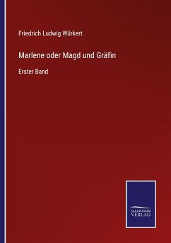 Marlene oder Magd und Gräfin