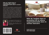 Rôle de l'anglais dans la promotion de la culture organisationnelle dans le secteur bancaire