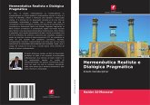 Hermenêutica Realista e Dialógica Pragmática
