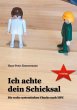 Ich achte dein Schicksal (eBook, ePUB) - Bild 1