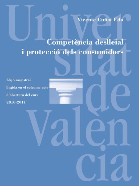 Competència deslleial i protecció dels consumidors (eBook, ePUB)