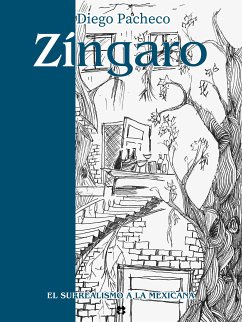 Zíngaro (eBook, ePUB) - Pacheco, Diego