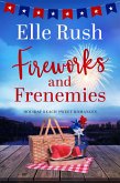 Fireworks and Frenemies (Holiday Beach, #4) (eBook, ePUB)