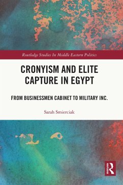 Cronyism and Elite Capture in Egypt (eBook, PDF) - Smierciak, Sarah