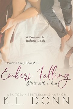 Embers Falling (Daniels Family, #2.5) (eBook, ePUB) - Donn, Kl